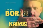 Stand-up: Tomasz Boras