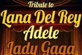 GraMuzyka: Tribute to Adele, Lady Gaga, Lana Del Rey