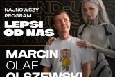 Stand-up: Marcin Olaf Olszewski