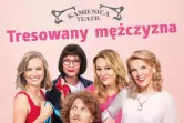 Tresowany mężczyzna - Teatr Kamienica