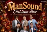 ManSound Christmas Show