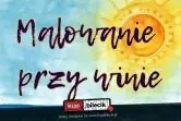 Malowanie przy winie