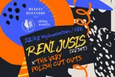 Reni Jusis (DJ set) x The Very Polish Cut Outs