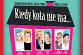 Kiedy kota nie ma...